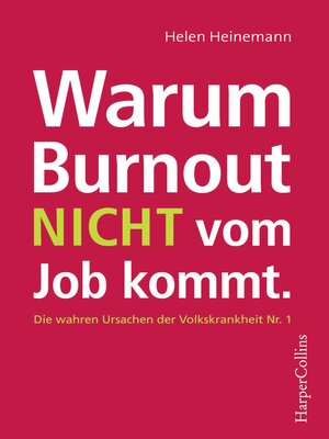 cover image of Warum Burnout nicht vom Job kommt